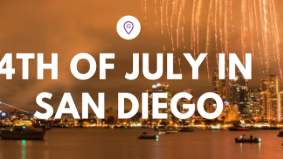The Most Sophisticated Ways to Celebrate the 4th of July in San Diego